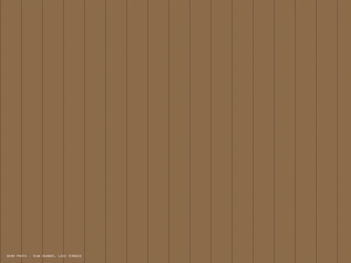 Teak boards, laid terrace
